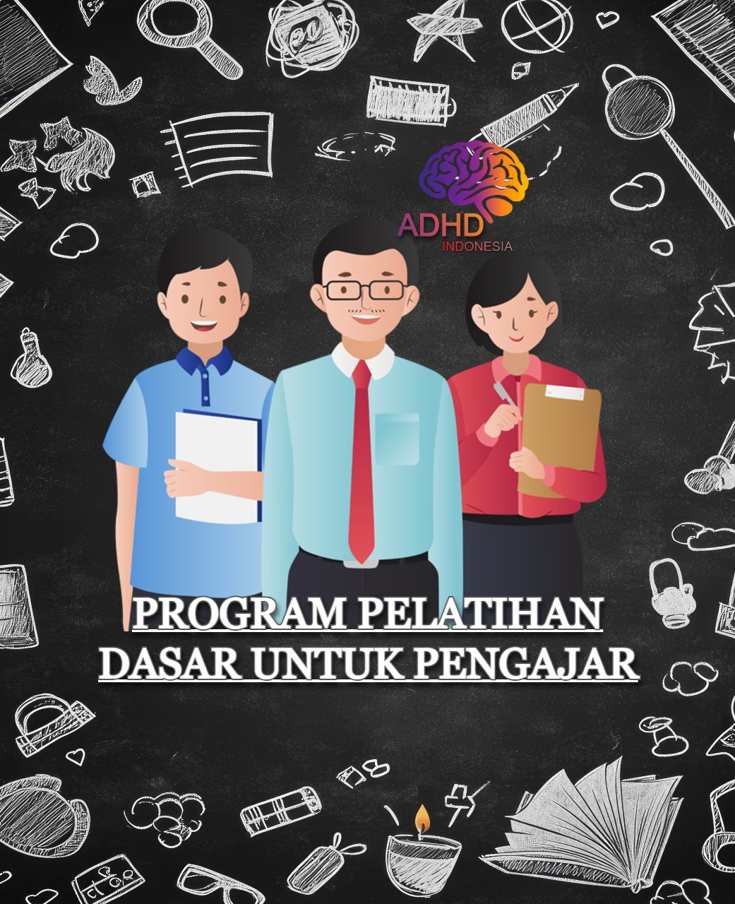 Pelatihan Dasar Pengajar ADHD Indonesia Kabupaten Maluku Tenggara
